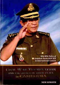 Civil war termination and the source of Total Peace in Cambodia: Win-Win Policy of Samdech Techo Hun Sen in International Context.