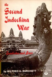 The Second Indochina war: Cambodia and Laos.