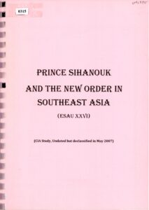Prince Sihanouk and the New Order Southeast Asia