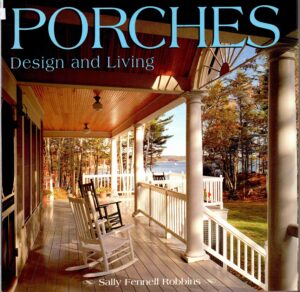 Porches: Design and Living
