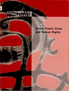Crime, Public Order, Human Rights
