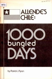 Allend’s Chile: 1000 Bungled Days