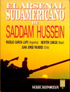 Elarsenal Sudamericano de Saddam Hussen