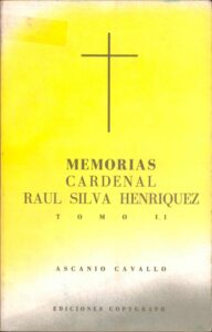 Memorias Cardenal Raul Silva Henriquez, Tomo II