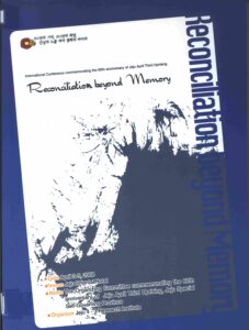 Reconciliation beyond Memory: International Conference Commemorating the 60th anniversary of Jeju April third uprising.