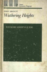 Emily Bronte: Wuthering Heights with Reader’s guide. Irene M. Feltham.- New York: , 1970 389 p 0-87720-809-3