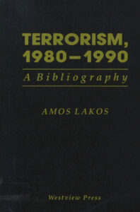 Terrorism, 1980-1990: a bibliography.