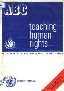 Teaching human rights: Practical Activities for Primary and Secondary School.