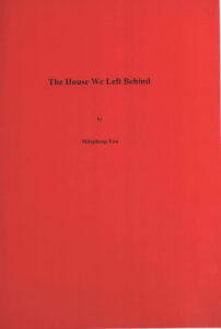 The House We Left Behind.