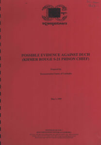Possible Evidence Against Duch (Khmer Rouge S-21 Prison Chief).