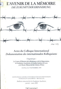 L’avenir de la Memoire: Die Zukunft Der Erinnerung.