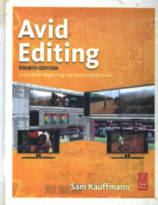 Avid Editing: A Guide for Beginning and Intermediate Users.