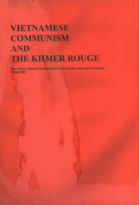 Vietnamese Communism and the Khmer Rouge.