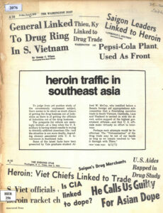 Indochina Chronicle: Heroin fraffic in Southeast Adia No. 18, August 1, 1972