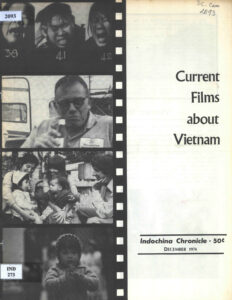 Indochina Chronicle: Current Films about Vietnam, No. 37, December, 1974