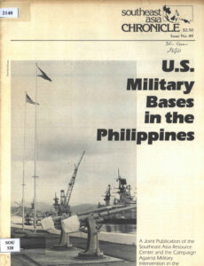 Southeast Asia Chronicle: U.S. Military Bases in the Philippines., No. 89, April, 1983