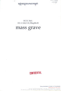 ECCC Ref.: DC-Cam/CE/8Sep06-01: Mass grave.