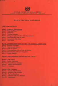 Rules of Procedure and Evidence: Special Court for Sierra Leone.