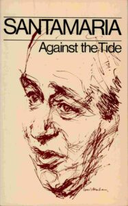 Santamaria: Against the Tide.
