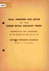 Ideal, purposes and duties of the Khmer Royal Socialist Youth.