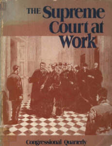 The Supreme Court at Work.