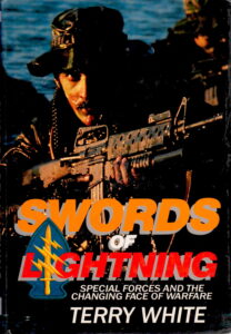 Swords of Lightning (Special Forces and the Changing Face of Warfare)