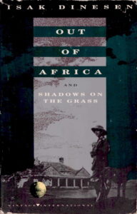 Out of Africa: Shadows on the Grass.