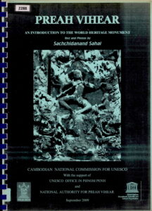 Preah Vihear: An Introduction to the World Heritage Monument.
