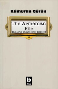 The Armenian File (The Myth of Innocence Exposed)