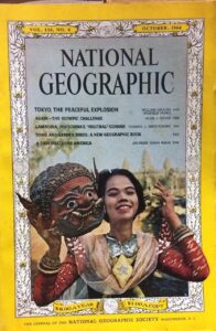 National Geographic: Tokyo- the peaceful explosion, Again-the Olympic Challenge, Cambodia-Indochina’s neutral Corner Song and Garden Birds: a new geographic book a Sikh discovers America.